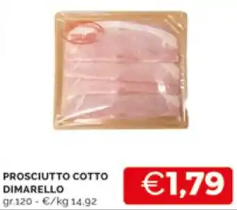 Mercatò PROSCIUTTO COTTO DIMARELLO gr 120 offerta