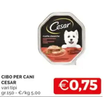 Mercatò CIBO PER CANI CESAR vari tipi gr.150 offerta
