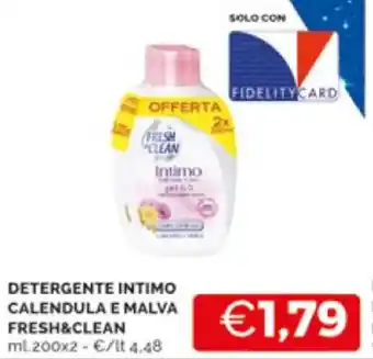 Mercatò DETERGENTE INTIMO CALENDULA E MALVA FRESH&CLEAN ml.200x2 offerta
