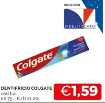 Mercatò DENTIFRICIO COLGATE vari tipi ml.75 offerta