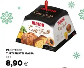 Tigre PANETTONE TUTTI FRUTTI MAINA kg 1 offerta