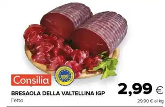 Tigre BRESAOLA DELLA VALTELLINA IGP l'etto offerta