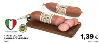 Tigre CIAUSCOLO IGP SALUMIFICIO FEDERICI offerta
