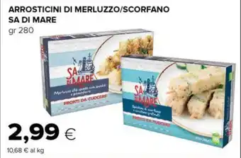 Tigre ARROSTICINI DI MERLUZZO/SCORFANO SA DI MARE gr 280 offerta
