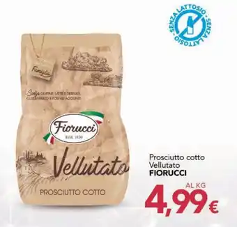 Altasfera Prosciutto cotto Vellutato FIORUCCI offerta
