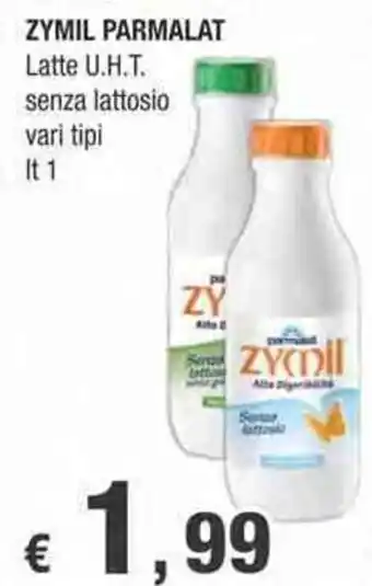 Crai ZYMIL PARMALAT Latte U.H.T. senza lattosio vari tipi lt 1 offerta