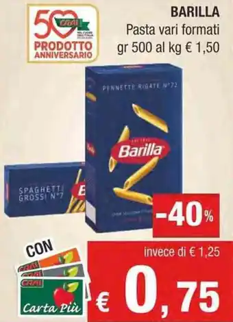 Crai BARILLA Pasta vari formati gr 500 offerta