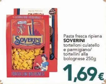 Altasfera Pasta fresca ripiena SOVERINI tortelloni culatello e parmigiano/ tortellini alla bolognese 250g offerta
