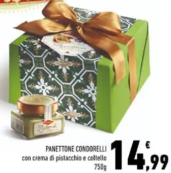 Conad PANETTONE CONDORELLI con crema di pistacchio e coltello 750 G offerta