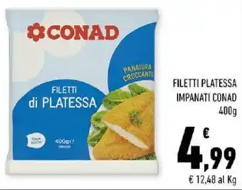 Conad FILETTI PLATESSA IMPANATI CONAD 400 g offerta
