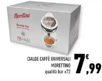 CIALDE CAFFÈ UNIVERSALI MORETTINO qualità bar x72