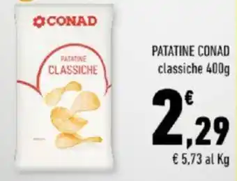 Conad PATATINE CONAD classiche 400g offerta
