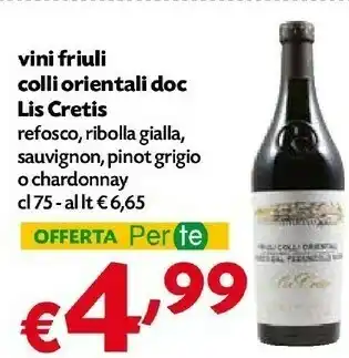 Pam Lis Cretis Vini Friuli Colli Orientali DOC offerta