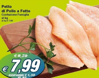 Prix Quality Petto Di Pollo A Fette offerta