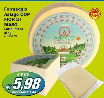 Prix Quality Fior Di Maso Formaggio Asiago Dop offerta