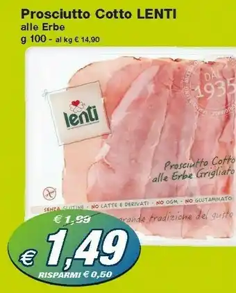 Lenti Prosciutto Cotto
