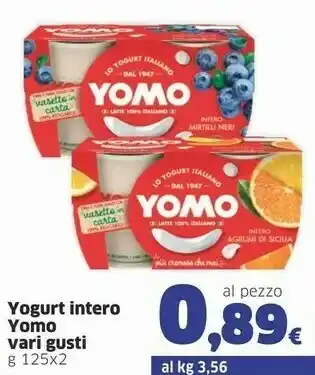 Sigma Yomo Yomo - Yogurt 100% Naturale Agrumi di Sicilia 250 g(ml) offerta