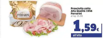 Sigma Ferrarini Prosciutto Cotto Alta Qualità offerta