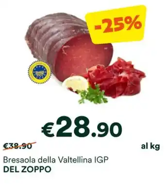 Unes Bresaola della Valtellina IGP DEL ZOPPO offerta