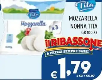 Il Centesimo MOZZARELLA NONNA TITA GR 100 X3 offerta