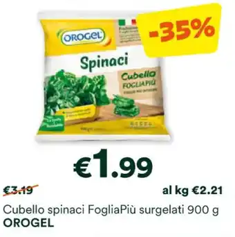 Unes Cubello spinaci Foglia Più surgelati 900 g OROGEL offerta