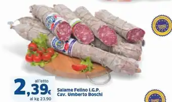 Sigma Salame Felino I.G.P. Cav. Umberto Boschi offerta