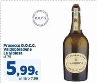 Sigma Prosecco D.O.C.G. Valdobbiadene La Gioiosa cl 75 offerta