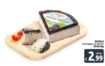 Deco Supermercati OCCELLI formaggio al barolo offerta