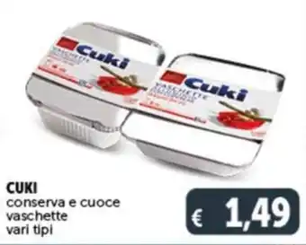 Deco Supermercati CUKI conserva e cuoce vaschette vari tipi offerta