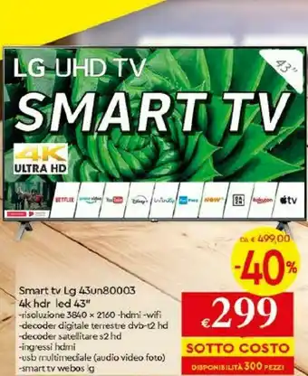 Galassia LG 43UN80003LC TV 109,2 Cm (43") 4K Ultra HD Smart TV Wi-Fi Nero offerta