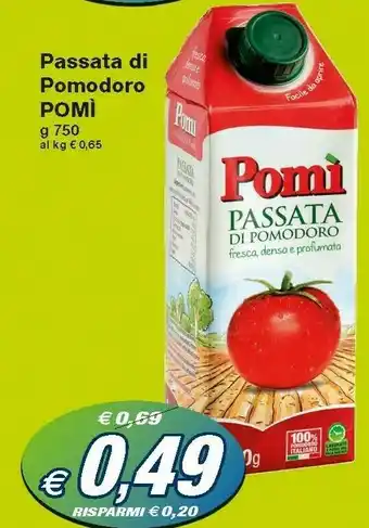 Prix Quality Pomì Passata Di Pomodoro Fresca Densa E Profumata 750 G(ml) offerta