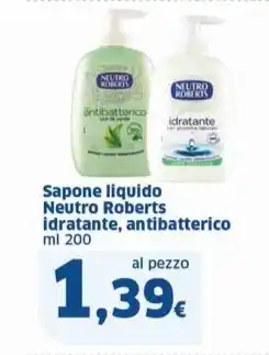 Sigma Sapone liquido Neutro Roberts idratante, antibatterico ml 200 offerta