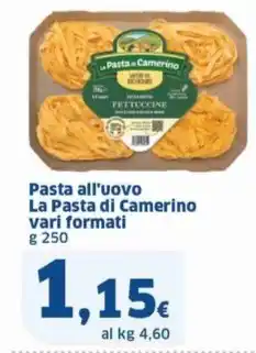 Sigma Pasta all'uovo La Pasta di Camerino vari formati g 250 offerta