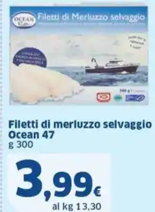 Sigma Filetti di merluzzo selvaggio Ocean 47 offerta