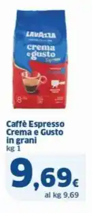 Sigma Caffè Espresso Crema e Gusto in grani kg 1 offerta