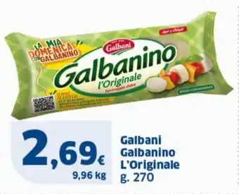 Sigma Galbani Galbanino L'Originale g. 270 offerta