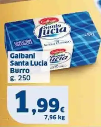 Sigma Galbani Santa Lucia Burro g. 250 offerta