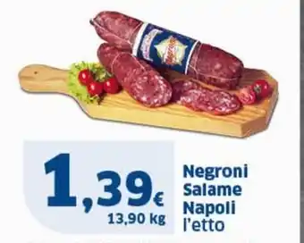Sigma Negroni Salame Napoli offerta