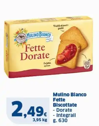 Sigma Mulino Bianco Fette Biscottate offerta