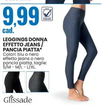 Eurospin LEGGINGS DONNA EFFETTO JEANS PANCIA PIATTA* Colori: blu o nero effetto jeans o nero pancia piatta, taglie: S/M - M/L - L/XL. offerta
