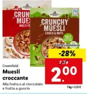 Lidl Crownfield Muesli croccante 600 g confezione offerta