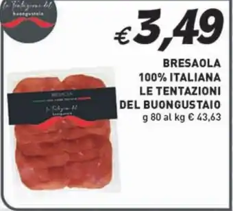 Coal BRESAOLA 100% ITALIANA LE TENTAZIONI DEL BUONGUSTAIO g 80 offerta