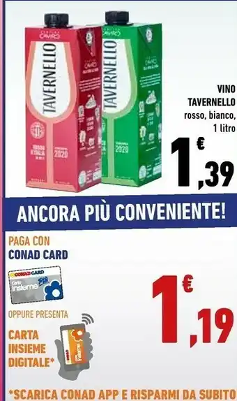 Conad Tavernello Vino Rosso / Bianco offerta