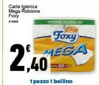 Conad Superstore Foxy Carta Igienica Mega Rotolone offerta