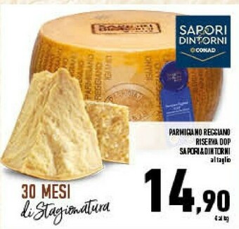 Conad Superstore Conad - Parmigiano Reggiano DOP Sapori & Dintorni offerta