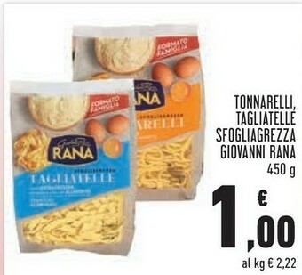 Conad Giovanni Rana - Tonnarelli 450 G(ml) offerta