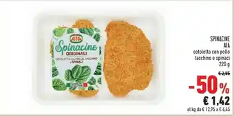 Conad Superstore Aia Spinacine Cotoletta Di Pollo E Tacchino Con Spinaci 220 G(ml) offerta