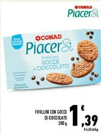 Conad Frollini Con Gocce Di Cioccolato offerta