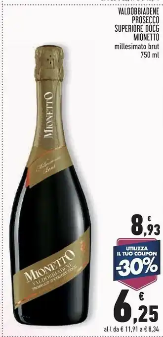 Conad Superstore Mionetto - Valdobbiadene Prosecco Superiore Extra Dry 750 G(ml) offerta