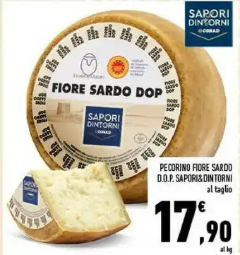 Conad Conad Pecorino Fiore Sardo DOP Sapori & Dintorni offerta